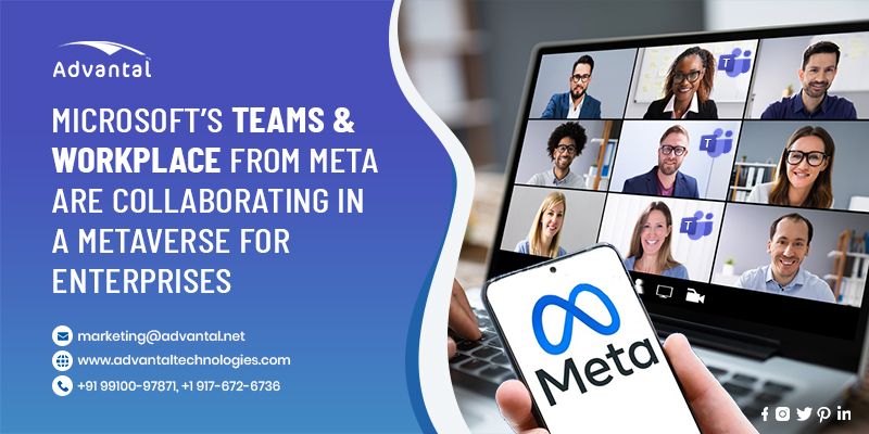 Microsoft’s Teams & Workplace from Meta Are Collaborating in a Metaverse for Enterprises