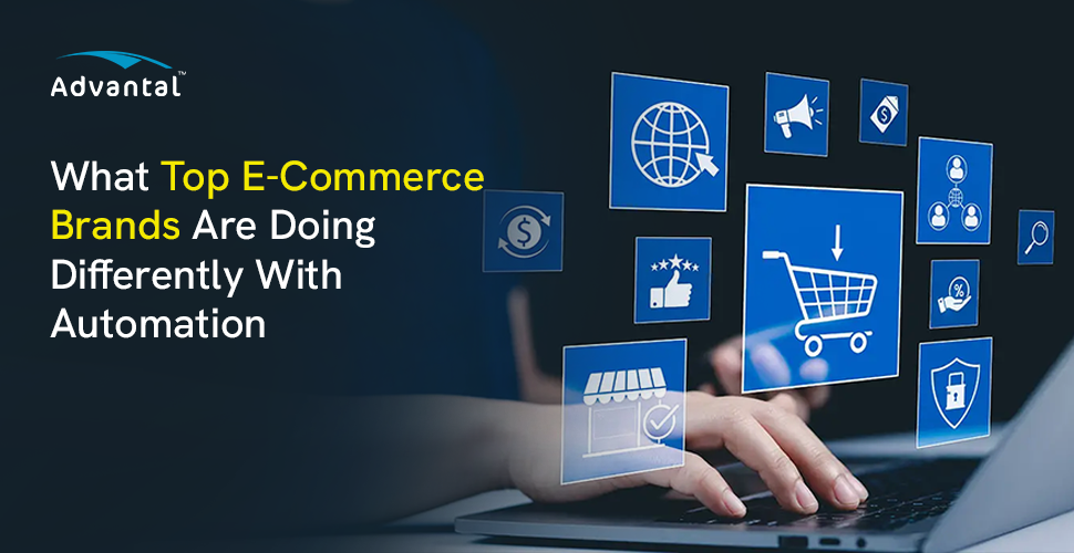 What Top E-commerce Brands Are Doing Differently With Automation